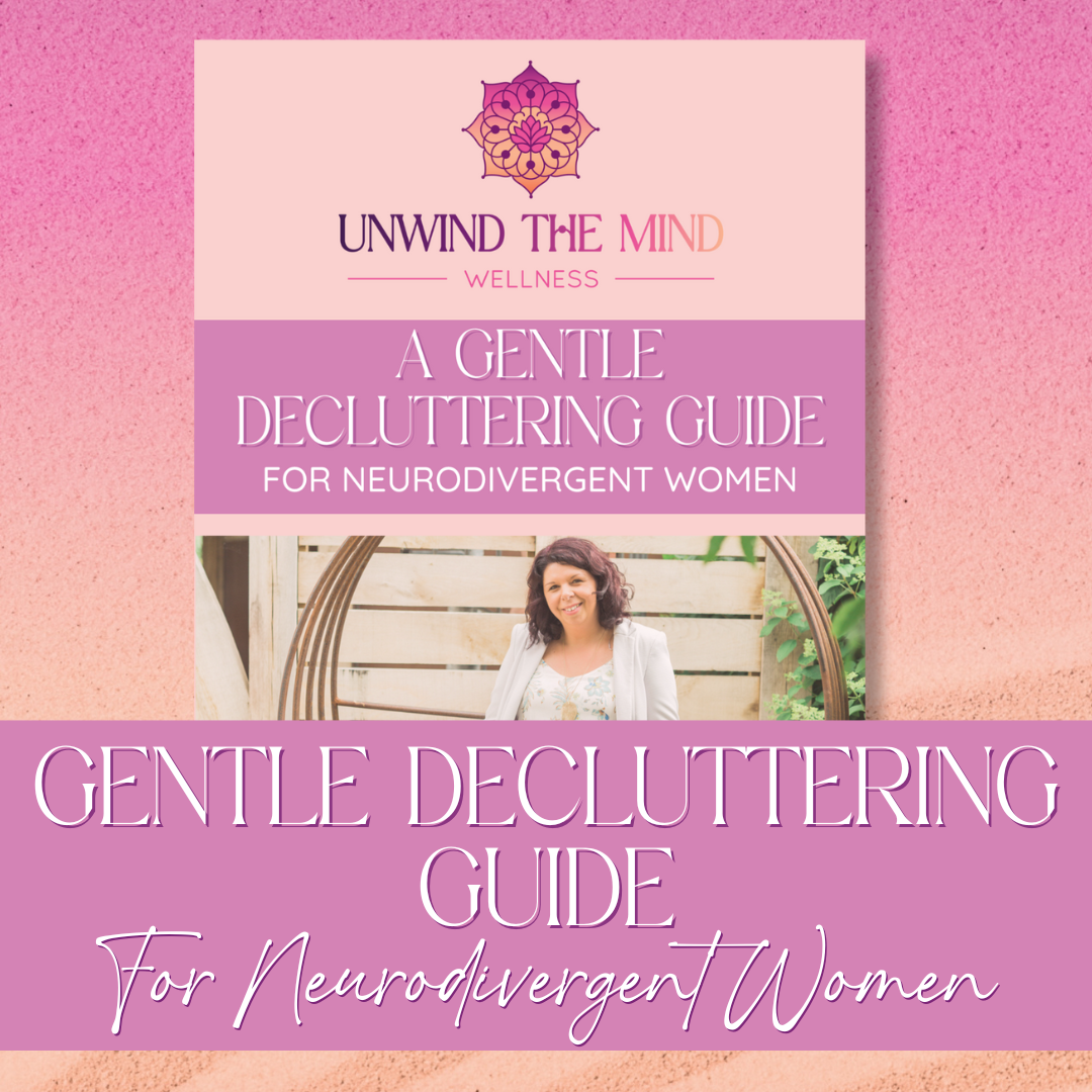 FREE - Decluttering Guide for Neurodivergent Minds