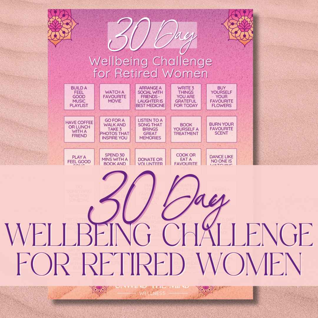 FREE - 30 Day Wellbeing Challenge for Retired Women.