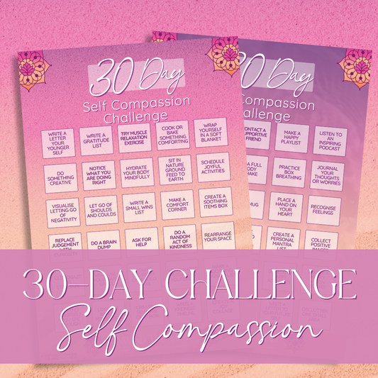 FREE - 2 x 30 Day Self Compassion Challenge